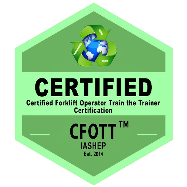 Certified Forklift Operator Train the Trainer Certification (CFOTT) Badge
