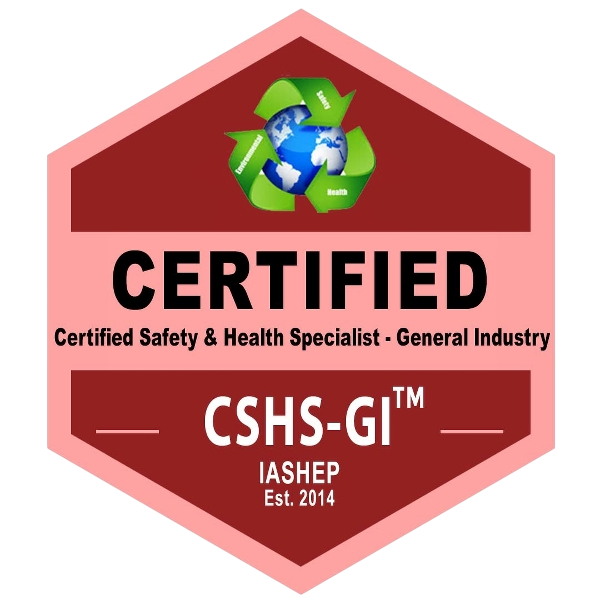 Certified Safety & Health Specialist - General Industry (CSHS-GI) Badge