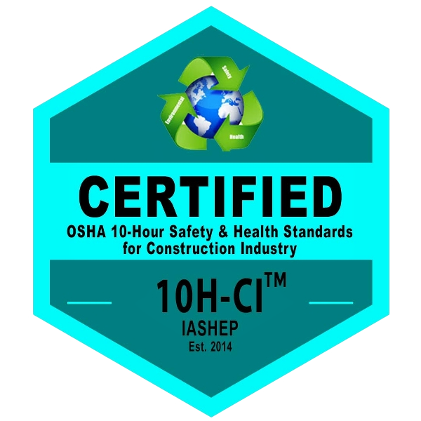 Certified OSHA Safety & Health Standards for Construction Industry 10-Hours (10H-CI) Badge